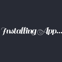 loading animated gif that says Installing...